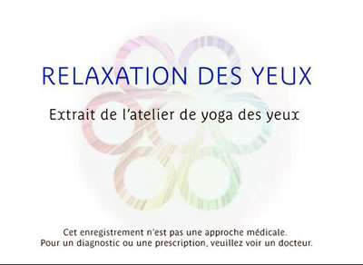 Le yoga de yeux